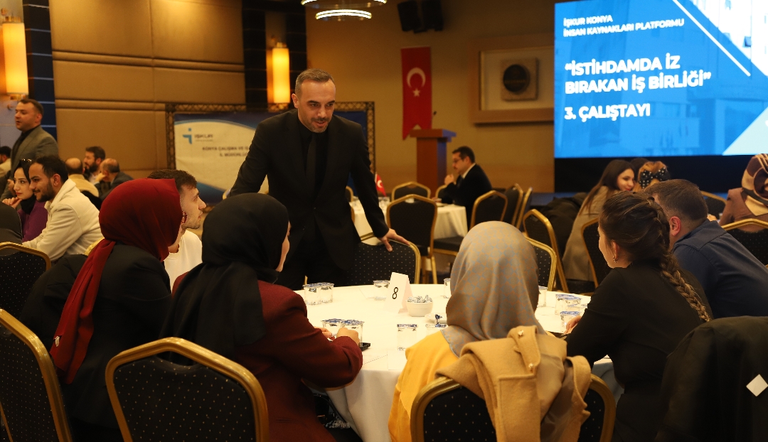 Konya’da İstihdamda Güç Birliği Çalıştayları Tamamlandı