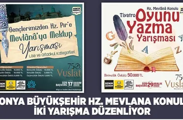 Konya Büyükşehir Hz. Mevlana Konulu İki Yarışma Düzenliyor