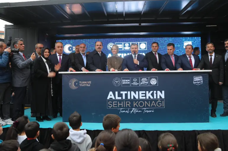Altınekin Şehir Konağı’nın Temeli Bakan Koca’nın Katılımıyla Atıldı