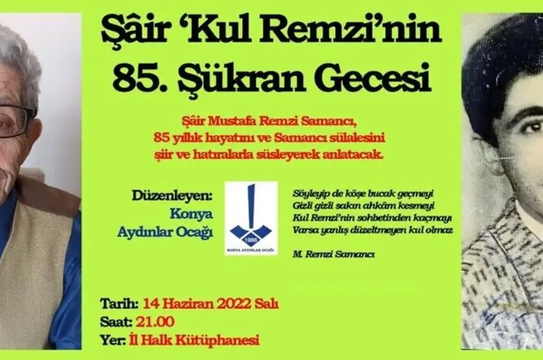 Şâir ‘Kul Remzi’nin 85. Şükran Gecesi 