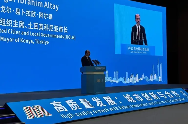 UCLG Başkanı Altay Çin’de Dünya Belediyelerine Hitap Etti